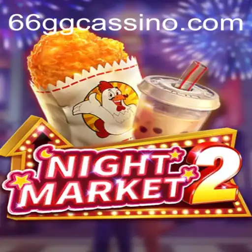 Explore the Exciting World of NightMarket2 and 66GG⭐️